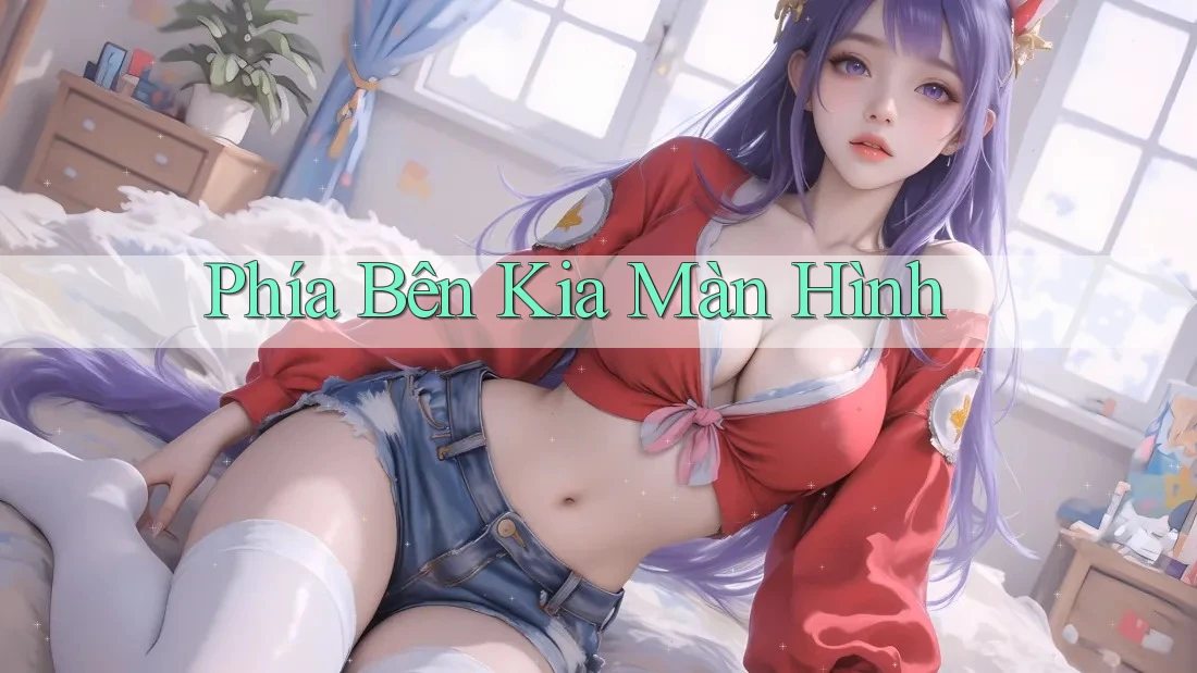 Phía Bên Kia Màn Hình Phía Bên Kia Màn Hình